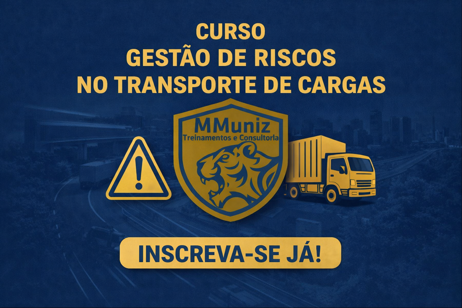 CURSO COMPLETO DE GESTÃO DE RISCOS NO TRANSPORTE DE CARGAS